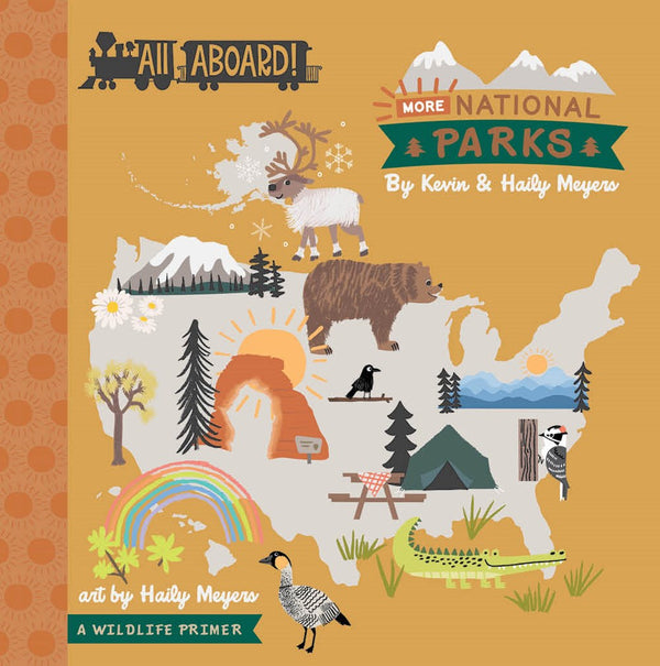 All Aboard More National Parks (Board Book)