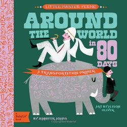 Around the World in 80 Days (Board Book)