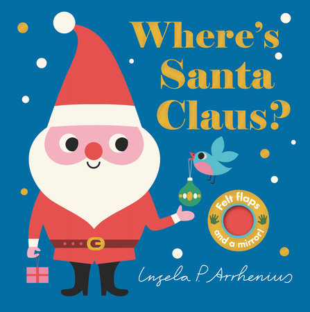 Where's Santa Claus? (Christmas Board Book)