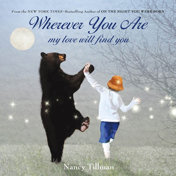 Wherever You Are, My Love Will Find You (Board Book)