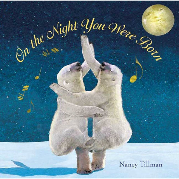 On the Night You Were Born (Board Book)