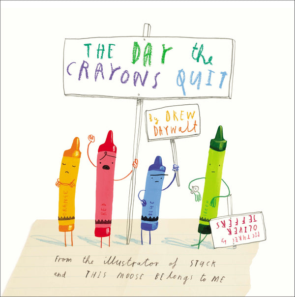 The Day the Crayons Quit (Hardcover Book)