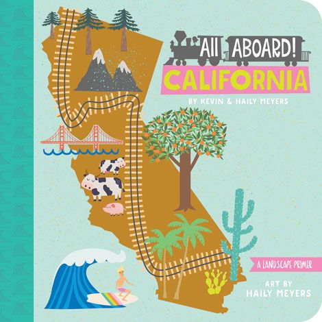 All Aboard California (Board Book)