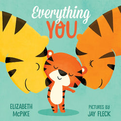 Everything You (Board Book)