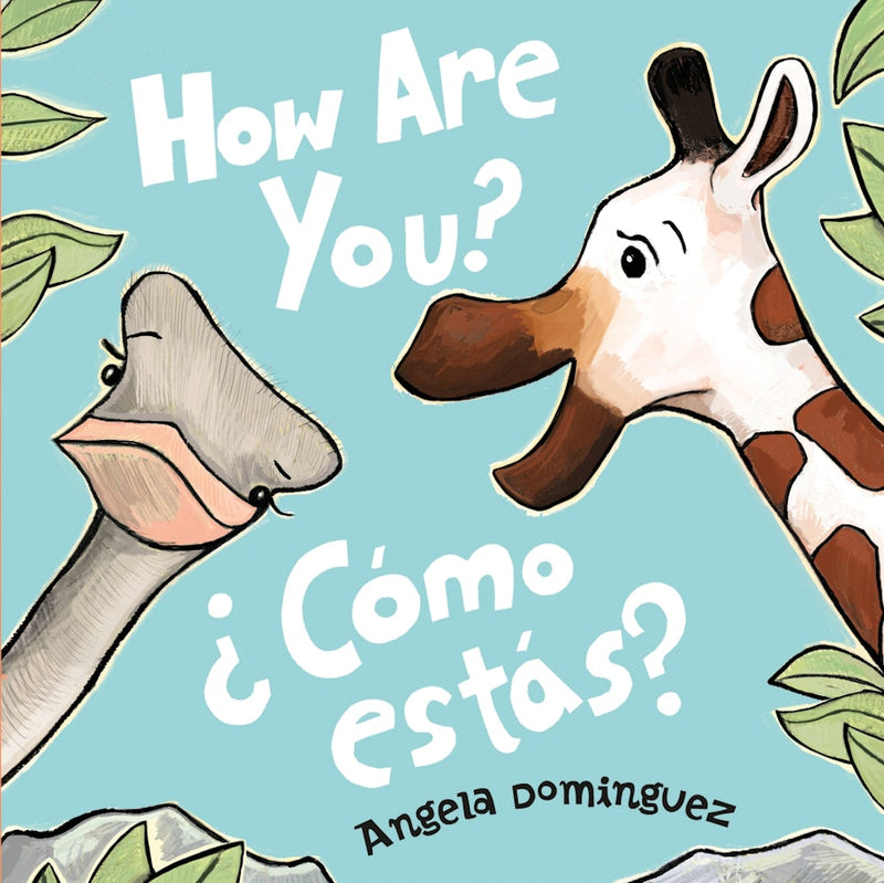 How Are You? / ¿Cómo estás? (Bilingual Board Book)