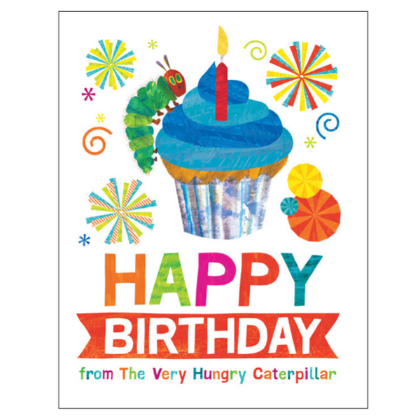 Happy Birthday From the Very Hungry Caterpillar (Hardcover Book)